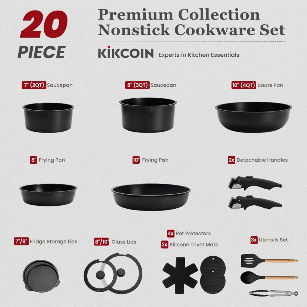 【𝙉𝙊𝙉 𝙏𝙊𝙓𝙄𝘾】Featuring a coating free from PTFE, PFAS, PFOA, and other harmful chemicals, our non-toxic cookware set would be one of your favorite kitchen essentials. It ensures no peeling even when scratched during prolonged use. Ideal for preparing meals for your family, especially those with babies. 【𝗦𝗟𝗜𝗣𝗣𝗘𝗥𝗬-𝗦𝗠𝗢𝗢𝗧𝗛 𝗡𝗢𝗡𝗦𝗧𝗜𝗖𝗞】Crafted with a premium coating, our non stick pots and pans set ensures your food releases effortlessly and protects food from burning, requiring less oil for cooking and less water for cleanup. If you love fitness, you'll love this cookware for helping you reduce fat intake from oils. 【𝘾𝙊𝙈𝙋𝘼𝙏𝙄𝘽𝙇𝙀 𝙒𝙄𝙏𝙃 𝘼𝙇𝙇 𝙎𝙏𝙊𝙑𝙀𝙏𝙊𝙋𝙎】Enlarge and upgraded base ensures all stovetops compatible, including induction cooktop, gas, electric or more. It's also oven safe for more cooking or baking needs. This kitchen pots and pans set heats up quickly and distributes heat evenly, ensuring no hot spots or sticking during cook. 【𝘿𝙀𝙏𝘼𝘾𝙃𝘼𝘽𝙇𝙀 𝙃𝘼𝙉𝘿𝙇𝙀 𝙁𝙊𝙍 𝙀𝘼𝙎𝙔 𝙎𝙏𝙊𝙍𝘼𝙂𝙀】These pots and pans set with detachable handles allow for compact storage, sapce saving 70% for kitchen cabinet or organized in drawer, especially great for RV or small apartment. the reinforced removable handles can support up to 24 pounds, ensuring a secure grip and enhancing your cooking experience without the worry of breaking. 【𝙁𝙐𝙇𝙇 𝙋𝘼𝘾𝙆 𝙁𝙊𝙍 𝘾𝙊𝙊𝙆𝙄𝙉𝙂】KIKCOIN cookware set includes 7" (2 quart) saucepan, 8" (3 quart) saucepan, 8" frying pan, 10" large frying pan, 10" (4 quart) Saute pan, 8" &10" silicone rimmed glass lid, 7"/8" Fridge Lid, 3x silicone Utensils (Slotted Turner&Soup Ladle&Tongs), 4x pot protectors and 𝙪𝙣𝙞𝙦𝙪𝙚 𝙬𝙞𝙩𝙝 2 silicone trivet mat for hot pots and pans. 【𝗘𝗔𝗦𝗬 𝗠𝗔𝗜𝗡𝗧𝗔𝗜𝗡】Easy Maintenance: Clean the pans set nonstick cookware set with mild dish soap, warm water, and a soft sponge or cloth. Use silicone, plastic, or wooden utensils to protect the nonstick coating. For optimal lifespan, please hand wash. If using a dishwasher, remove and dry promptly. 【𝗣𝗥𝗔𝗧𝗜𝗖𝗔𝗟 𝗚𝗜𝗙𝗧】If you're seeking for a gift for your family or friends, our cooking set juego de ollas para cocina would be perfect for Mother's Day, Father's Day, Valentine's Day, Christmas, New Year, and house warming gifts new home, wedding gifts.